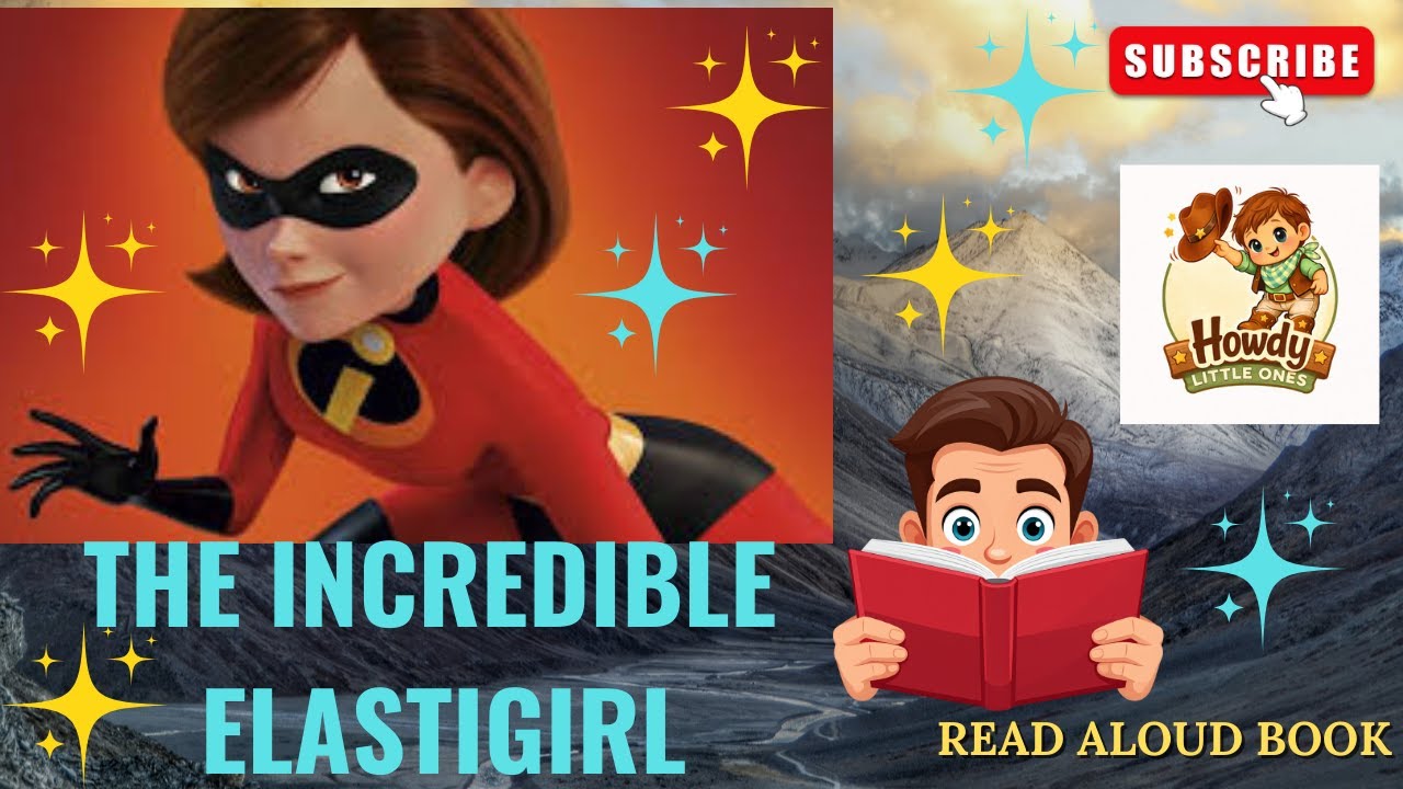 ElastiGirl Read Aloud Story For Kids | The Incredible ElastiGirl | Motivational Story for Kids