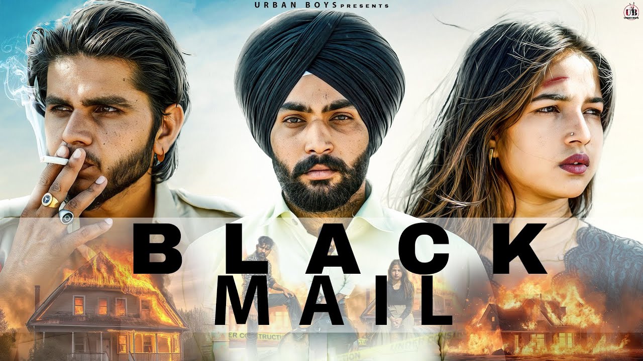 BLACK MAIL OFFICIAL FULL MOVIE | URBAN BOYS