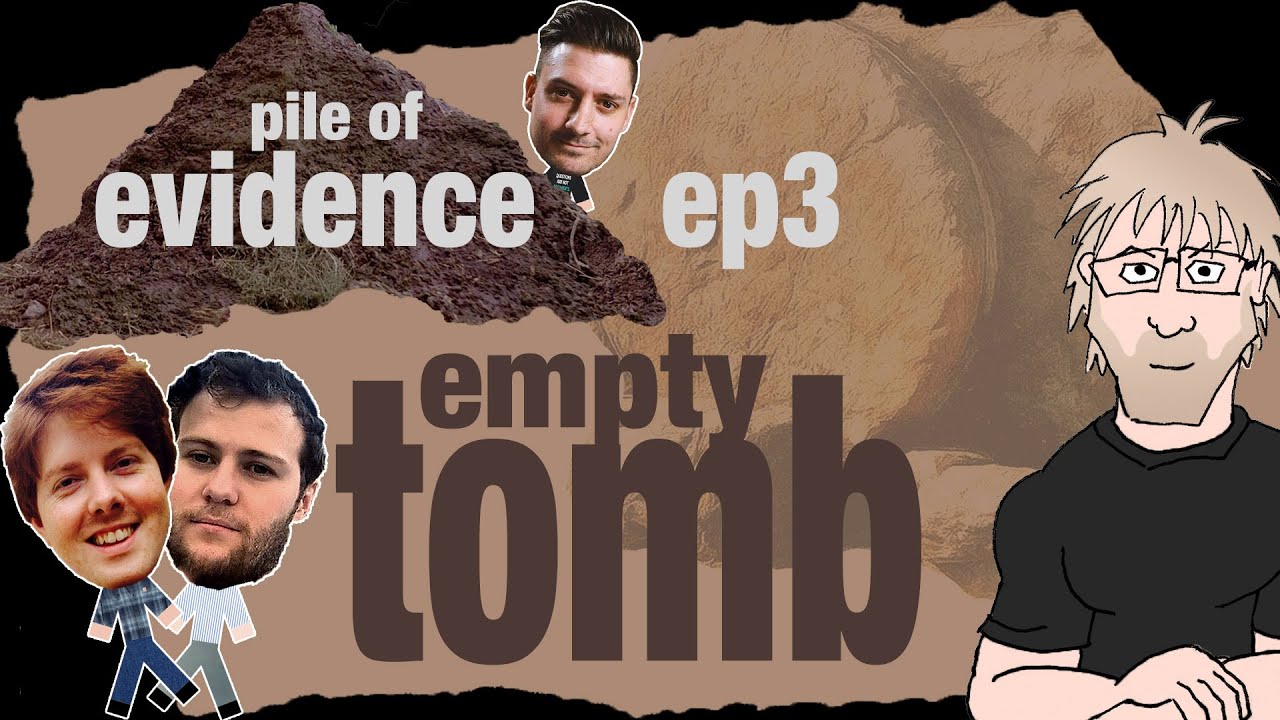 Pile of Resurrection Evidence - Empty Tomb