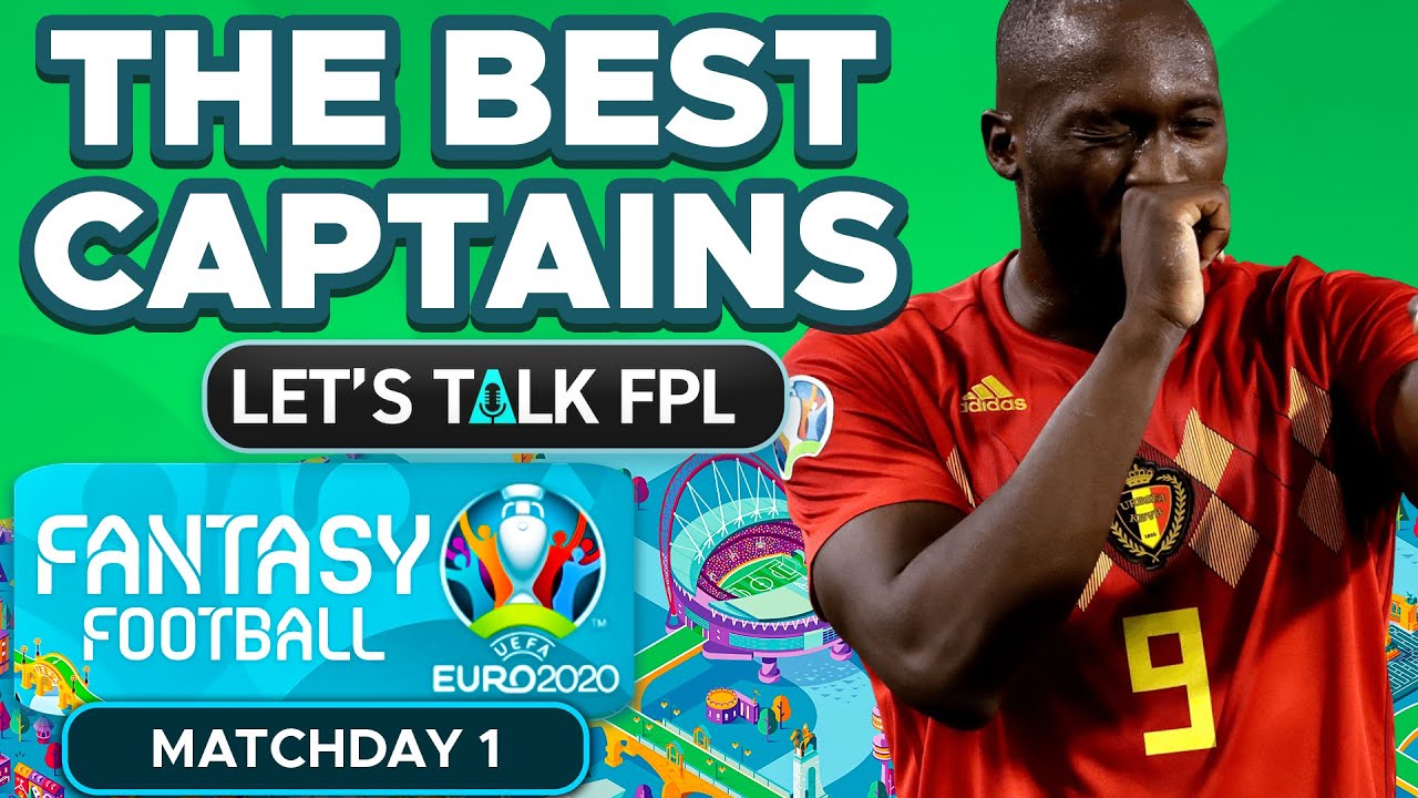 BEST MATCHDAY 1 CAPTAINS | Euro 2020 Fantasy Tips