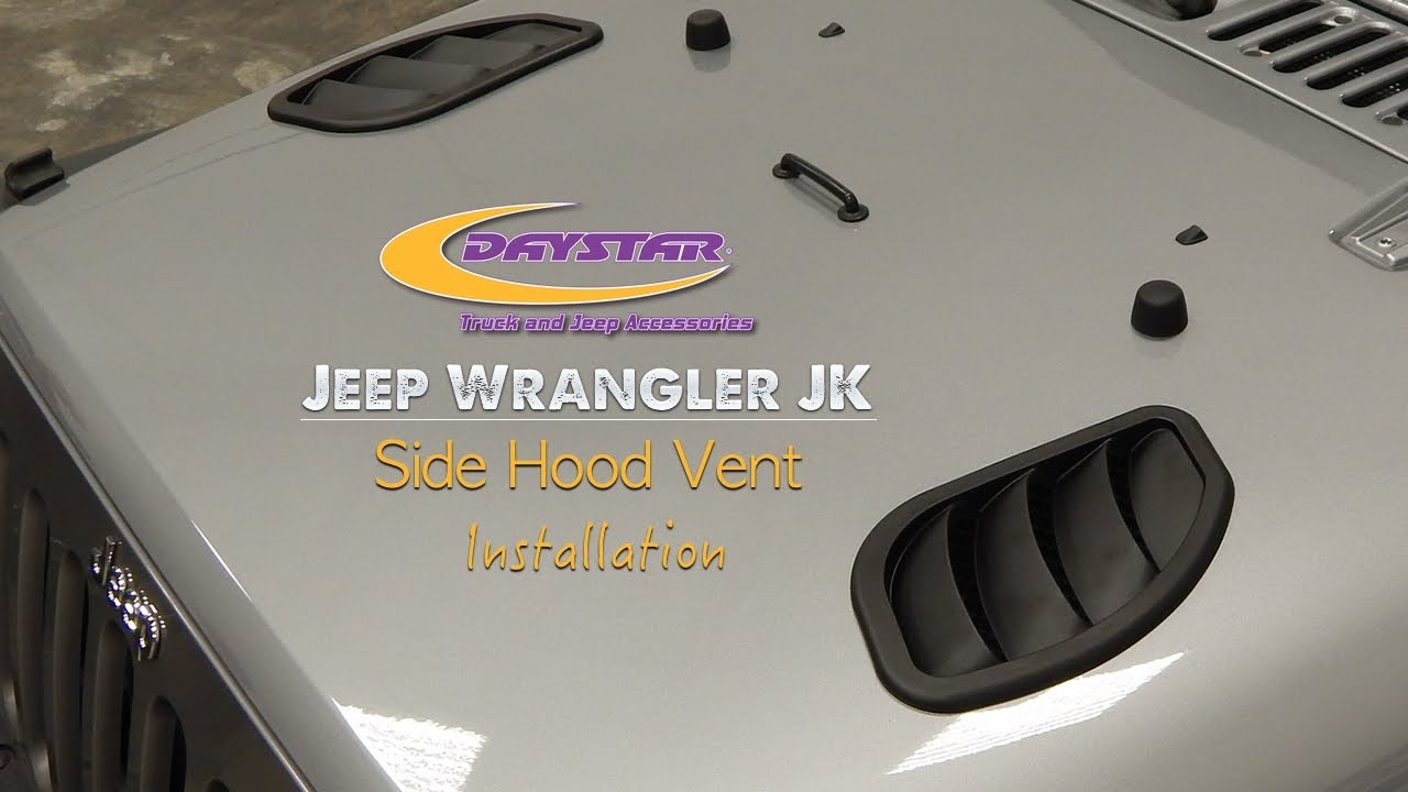 Daystar Products 2007-2015 Jeep Wrangler JK Hood Vent Installation KJ71048BK / KJ71049BK