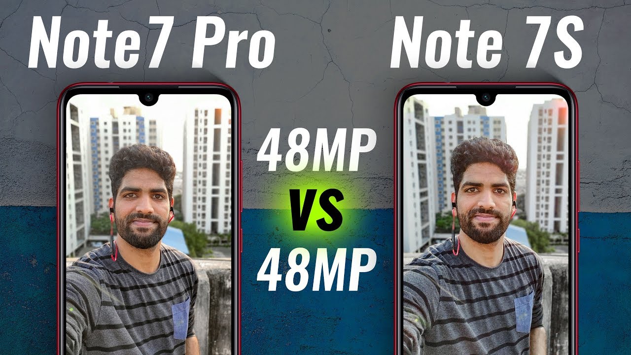 Redmi Note 7S vs Redmi Note 7 Pro Camera Test - NOT Worth Extra 3K??!!