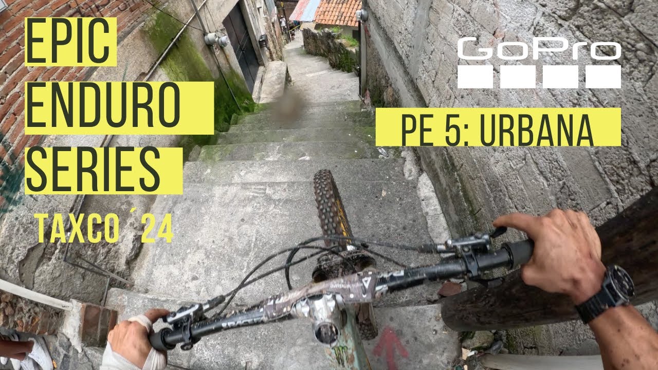 Epic Enduro Series Taxco ´24  PE5: Urbana