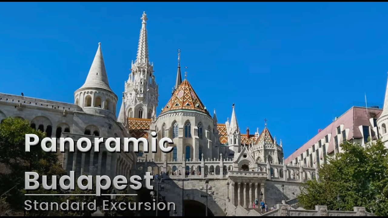 Viking Grand European Cruise - BUDAPEST Included Panoramic Tour - DETAILS & OVERVIEW