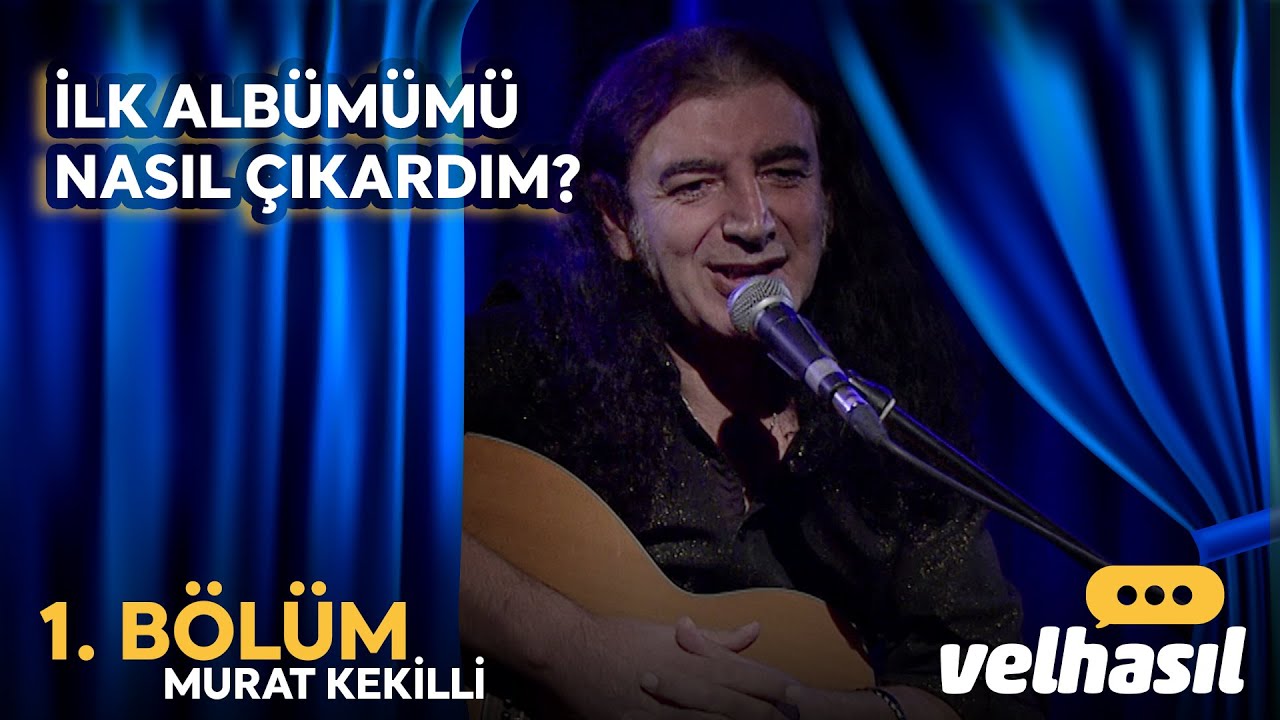 1. BÖLÜM - İLK ALBÜMÜMÜ NASIL ÇIKARDIM | MURAT KEKİLLİ
