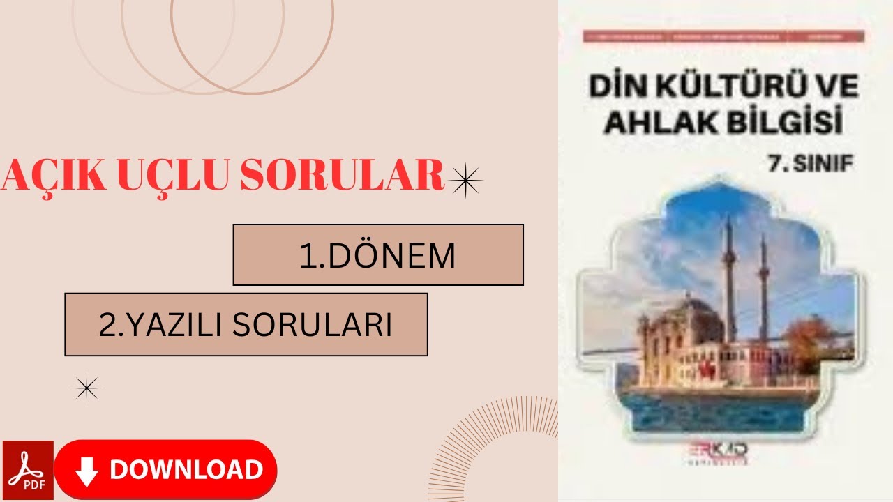 7.SINIF DİN KÜLTÜRÜ 1.DÖNEM 2.YAZILI SORULARI + PDF