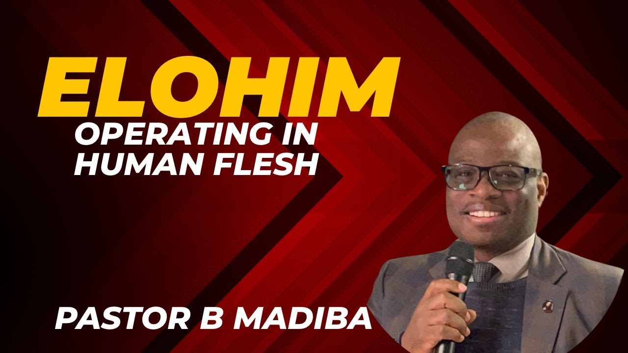 Pastor B. Madiba - Elohim Operating In Human Flesh - 02 October 2025