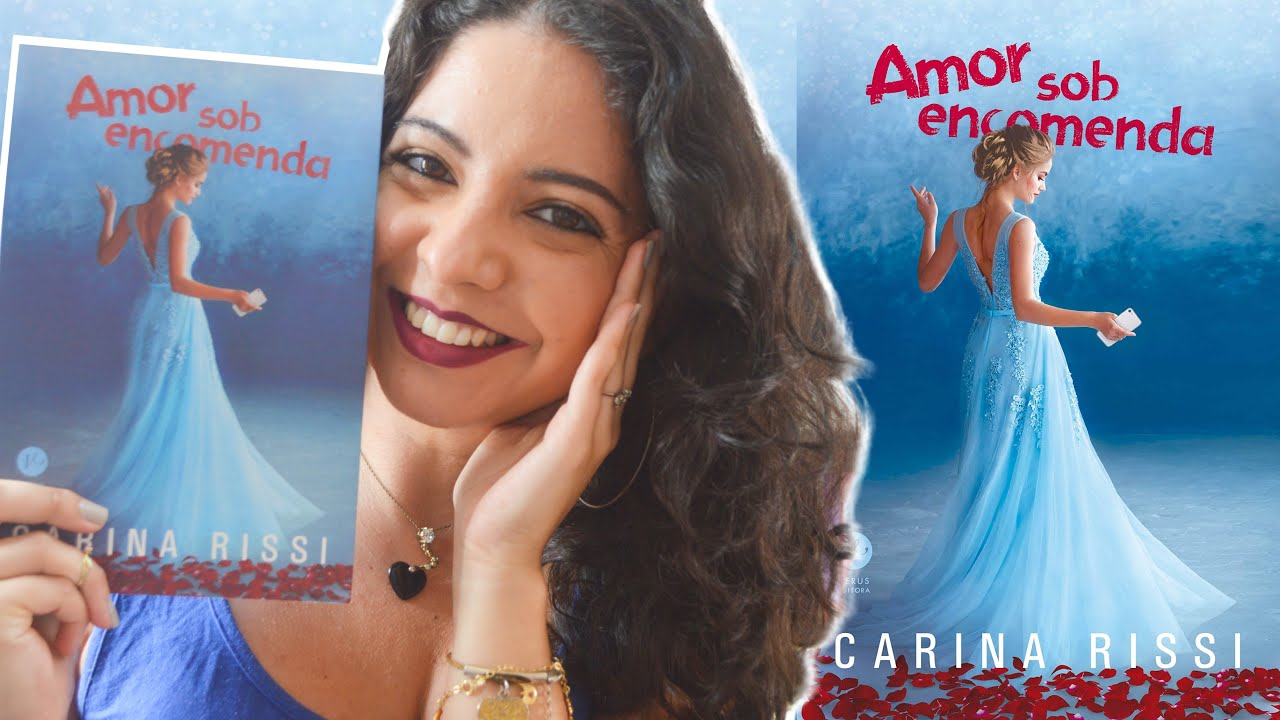 EU LI: AMOR SOB ENCOMENDA, DE CARINA RISSI  | MINHA VIDA LITERÁRIA