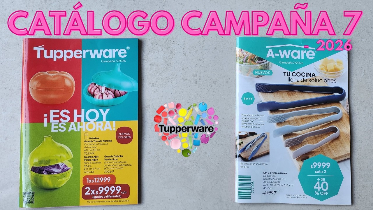 Cat&aacute;logo Tupperware Campa&ntilde;a 7 - 2026