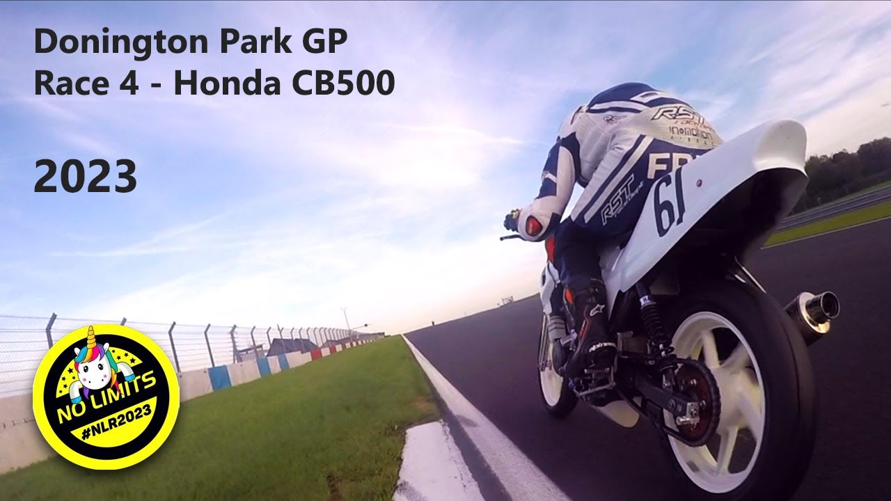 Honda CB500 Race 4 - Donington Park GP - No Limits Racing 2023 - Battle with Freddie Russo