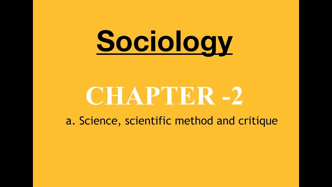 Sociology for UPSC : Socio and Science - Chapter 2 - Paper 1 - Lecture 54
