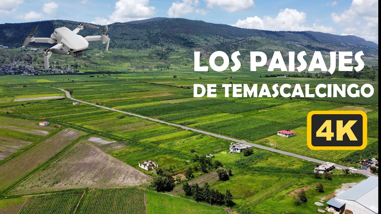 Los Hermosos Paisajes de Temascalcingo - México Desconocido