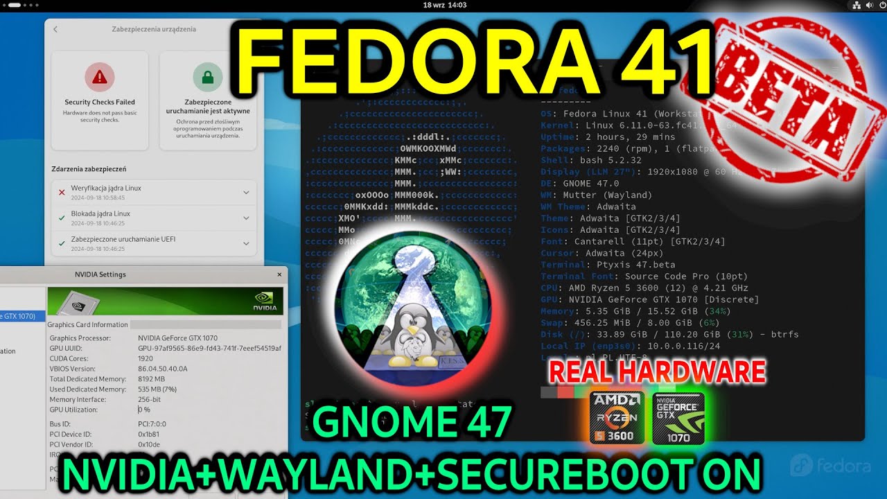 Premiera Linux FEDORA 41 Workstation BETA - Gnome 47, Nvidia + Wayland  i Secure boot. Real hardware