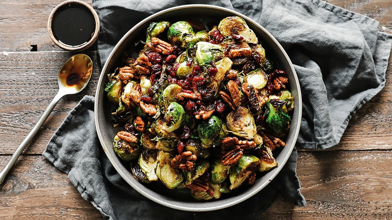 Roasted Brussels Sprouts with Candied Pecans and Cranberries