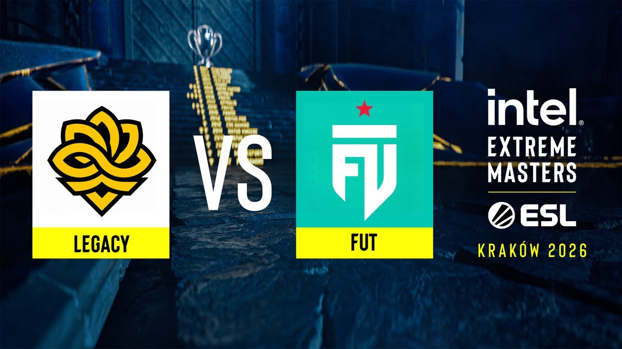 Legacy vs. FUT - IEM Kraków 2026 - Lower bracket