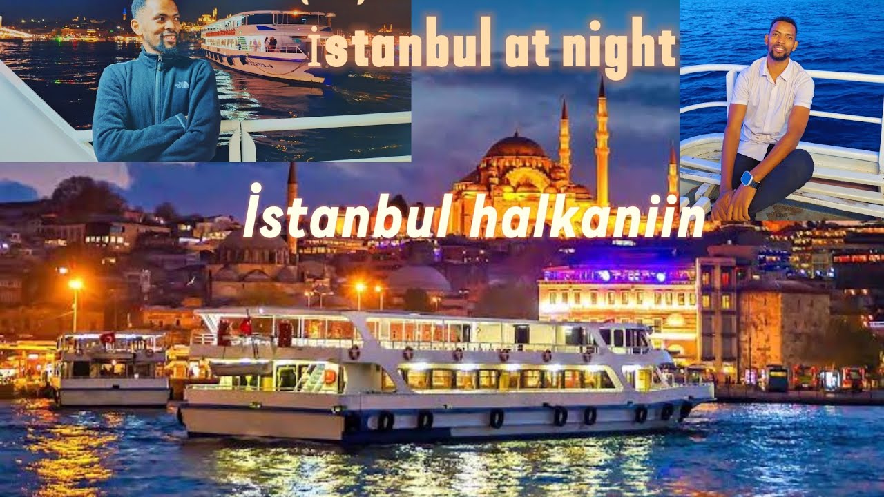 Exploring Night Life in Istanbul .Taking Cruise at night#habesha #oromo #explore #vlog #ethiopia