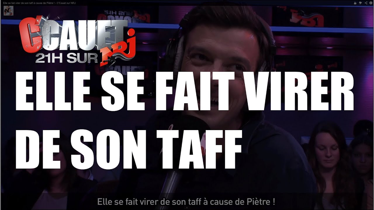 Elle se fait virer de son taff à cause de Piètre ! - C'Cauet sur NRJ