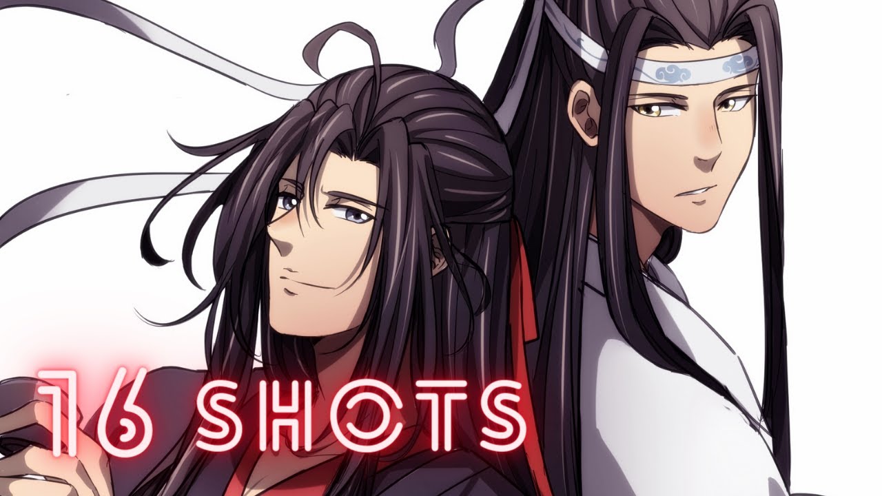 Mo Dao Zu Shi Season 3 【AMV】16 shots