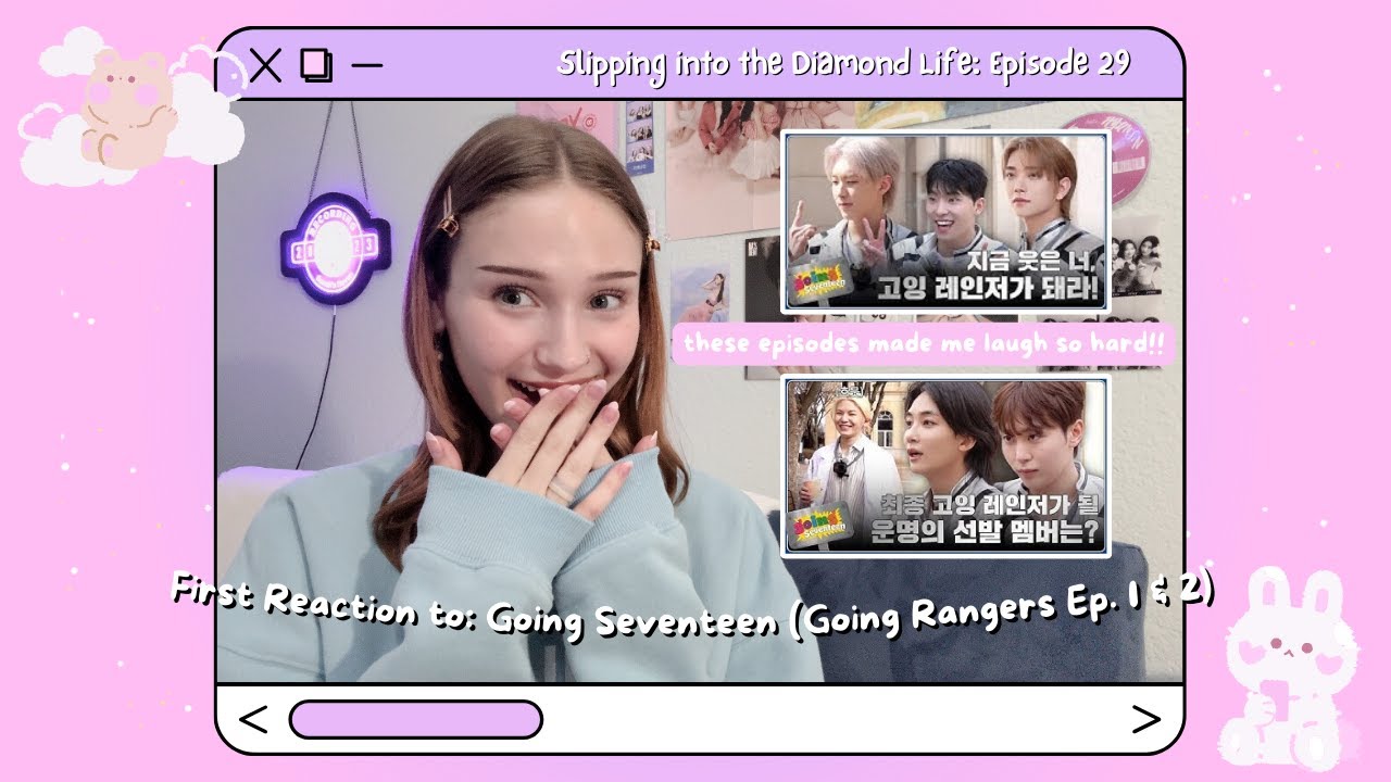 Baby CARAT's Reaction: Going Rangers (Ep. 1 & 2) !!| Slipping into the Diamond Life Ep. 29