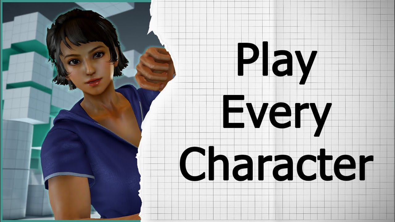 Why you should play every Character