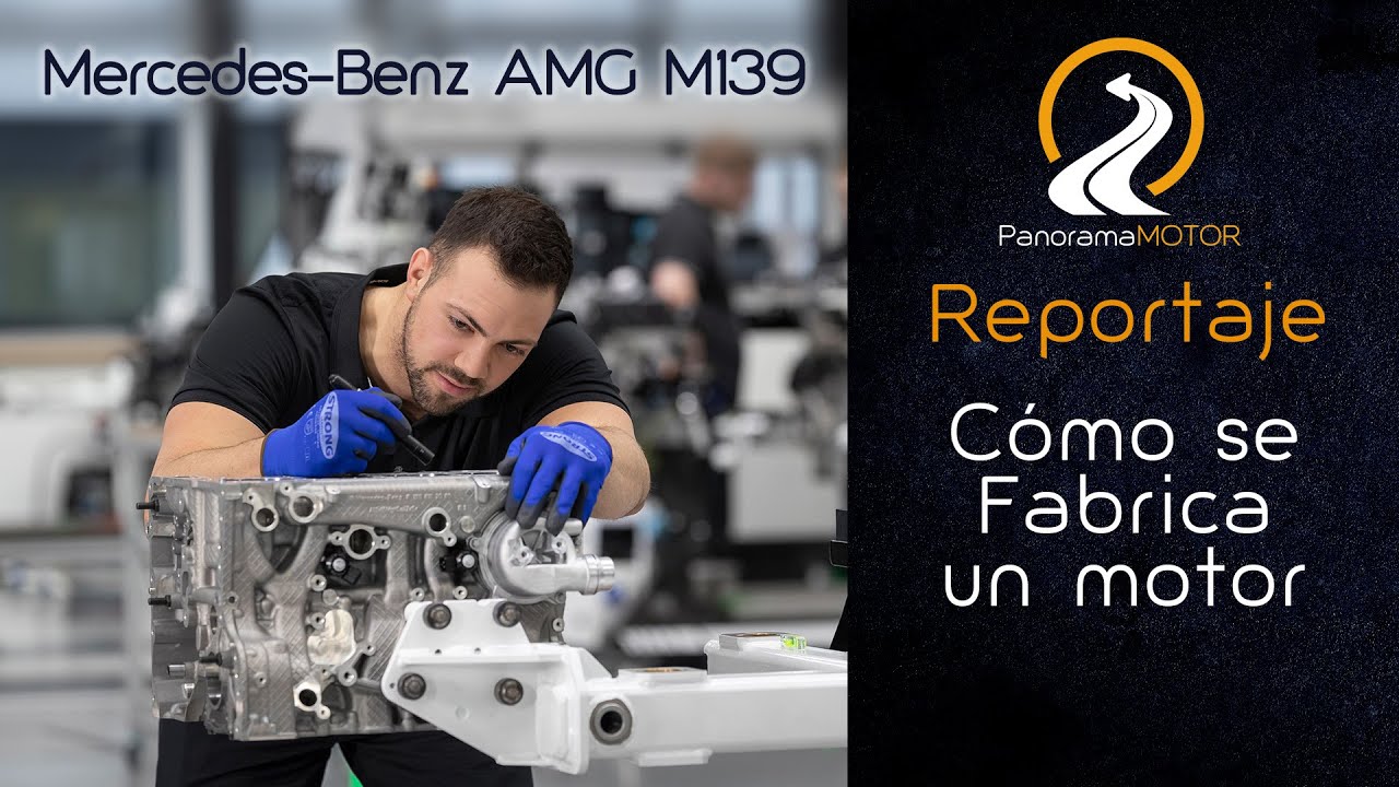 Cómo se fabrica un motor | Mercedes-Benz AMG M139