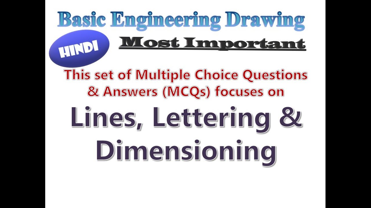 Most Important MCQs on Lines, Lettering & Dimensioning (Hindi/English)