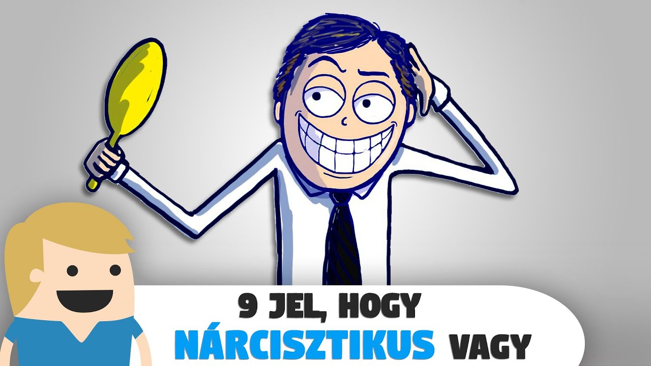 9 jel, hogy Nárcisztikus vagy!