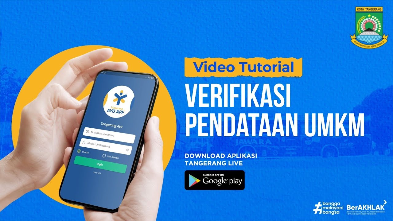 Video Tutorial Verifikasi Pendataan UMKM - Aplikasi Tangerang Ayo [TangerangTV]