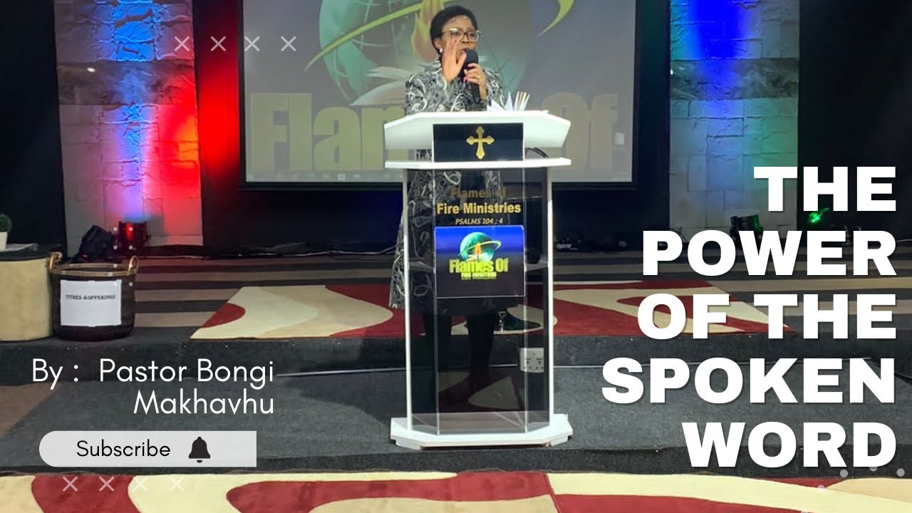 Pastor Bongi Makhavhu | The power of the spoken word.