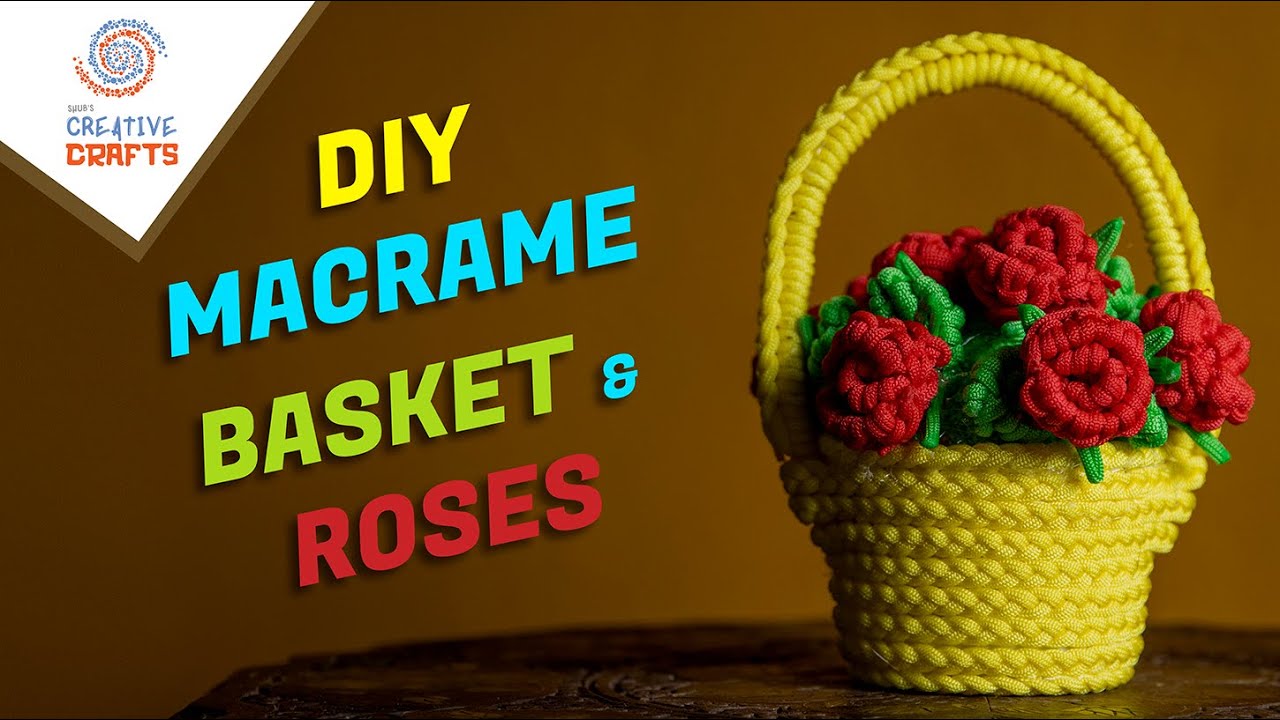 DIY MACRAME BASEKET & ROSES | MACRAME CRAFT # HOME DECORATION | DIY MACRAME ART