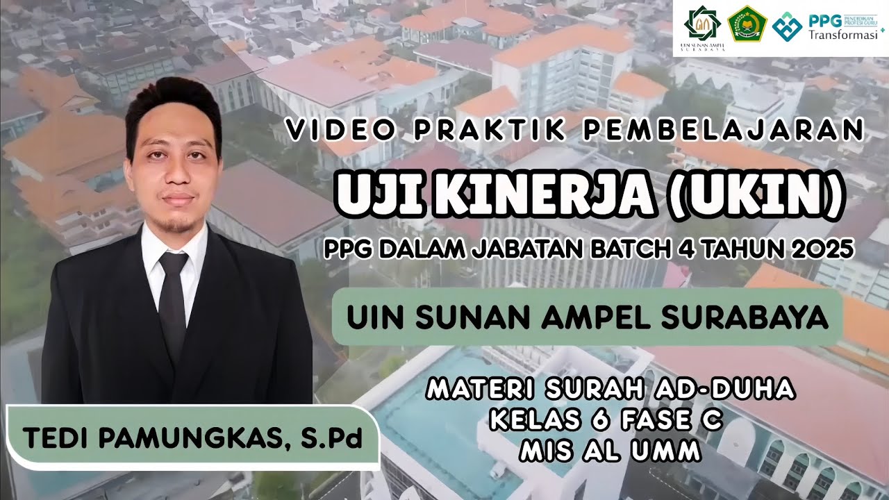 VIDEO UKIN PPG DALJAB BATCH 4 2025 LPTK UINSA SURABAYA Tedi Pamungkas