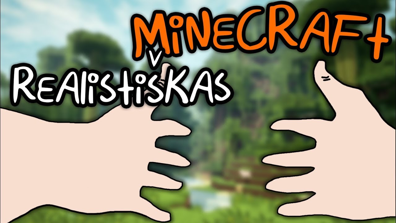 Realisti&scaron;kas Minecraftas - Ar a&scaron; sapnuoju?