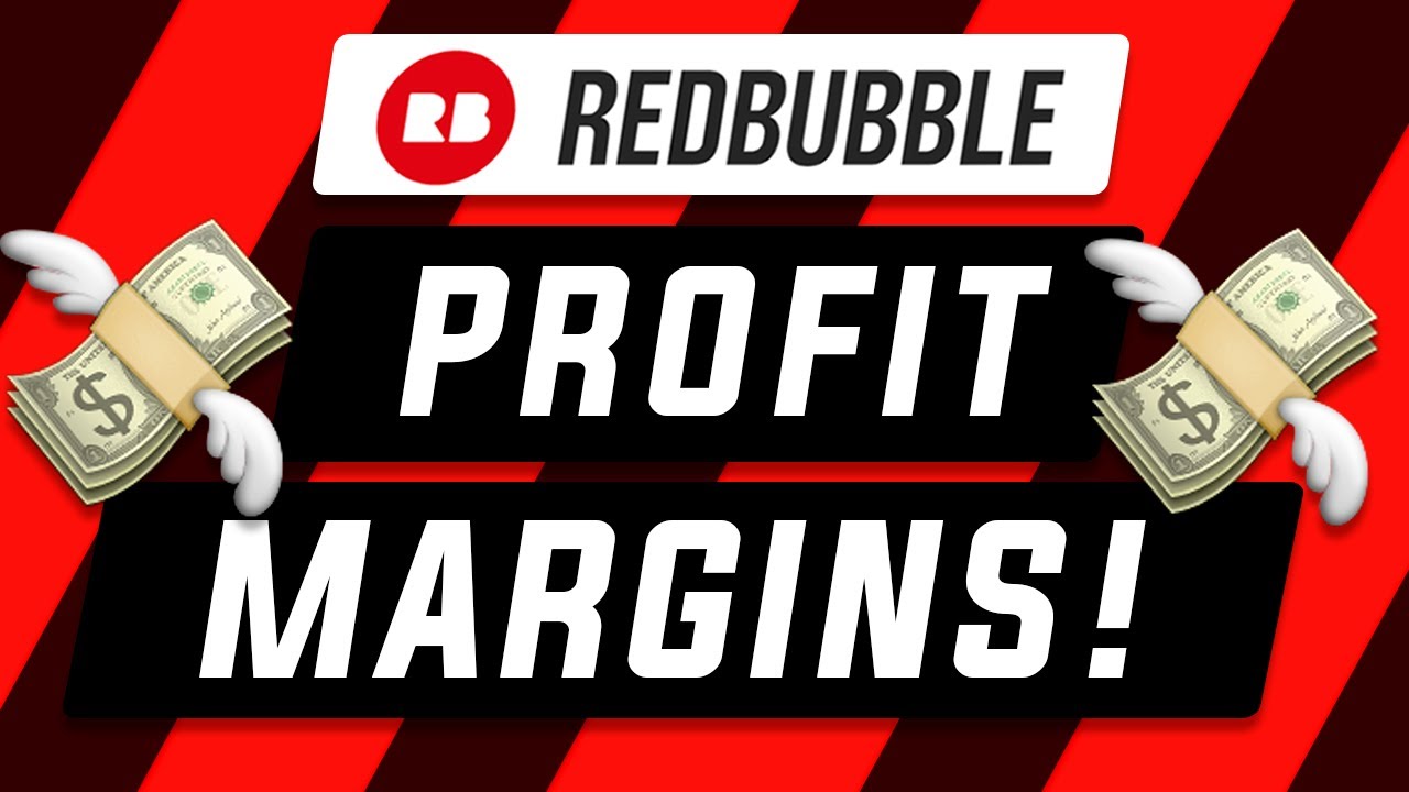 Best Profit Margins for Redbubble Sales FAST & EASY?!