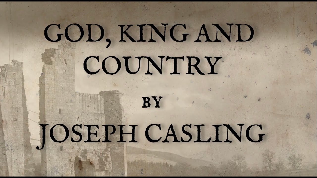 GOD KING AND COUNTRY by Joseph Casling - Reiver: Voices From The Borders