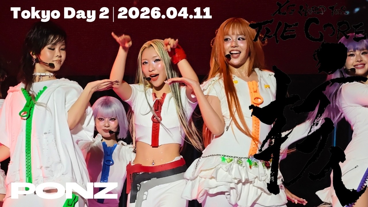 XG - UP NOW (Tokyo Day 2, 2026.04.11) | THE CORE | 4K
