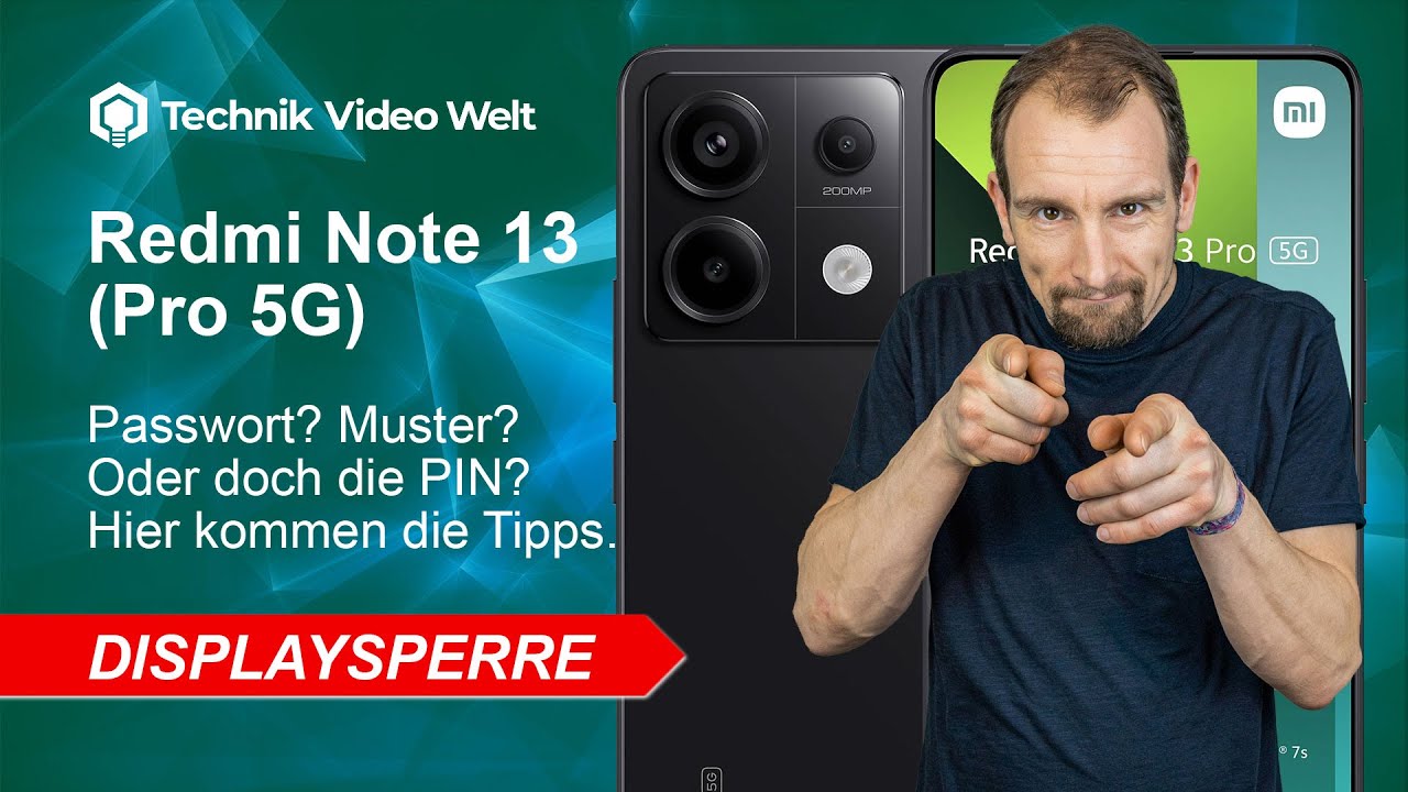 Redmi Note 13 Displaysperre, PIN & Muster
