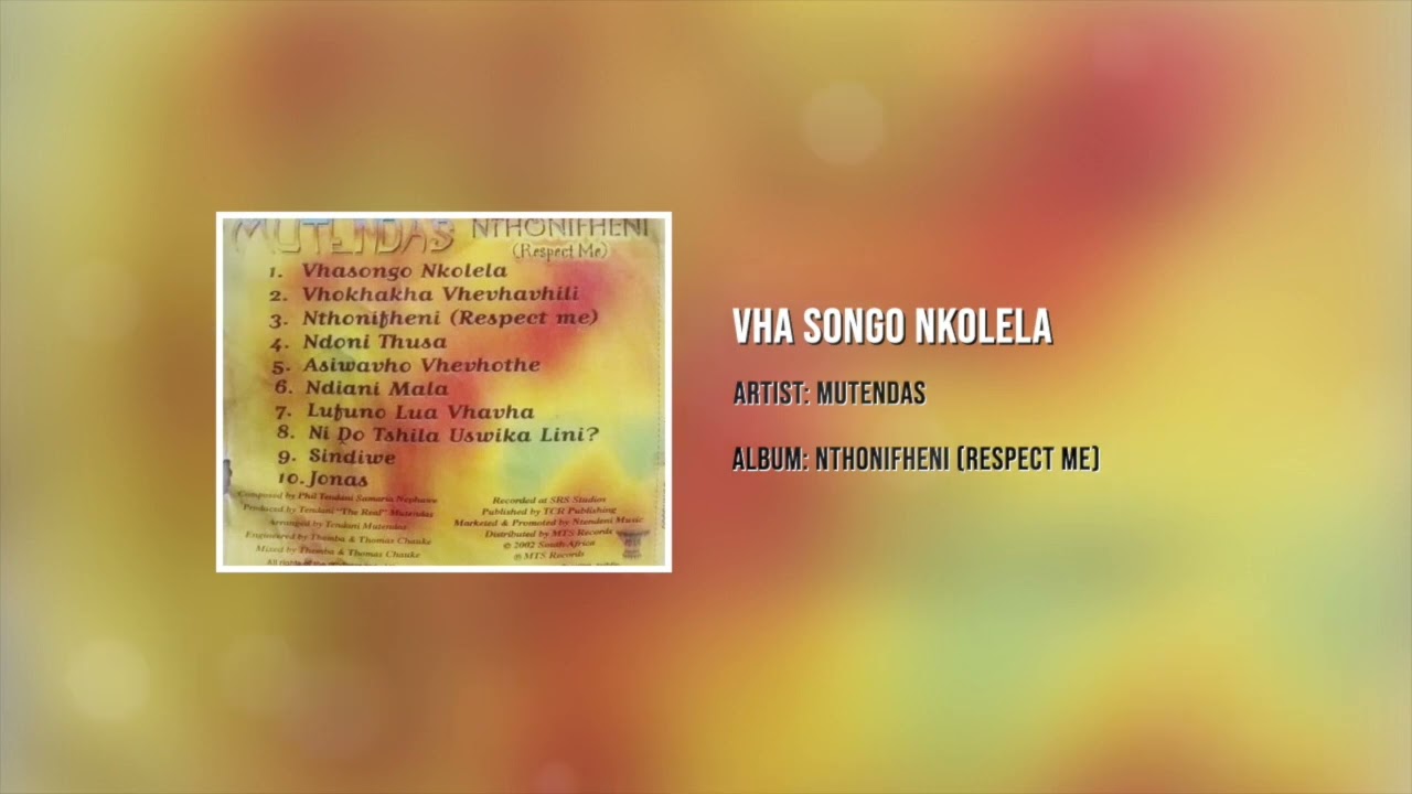 MUTENDAS - VHA SONGO NKOLELA
