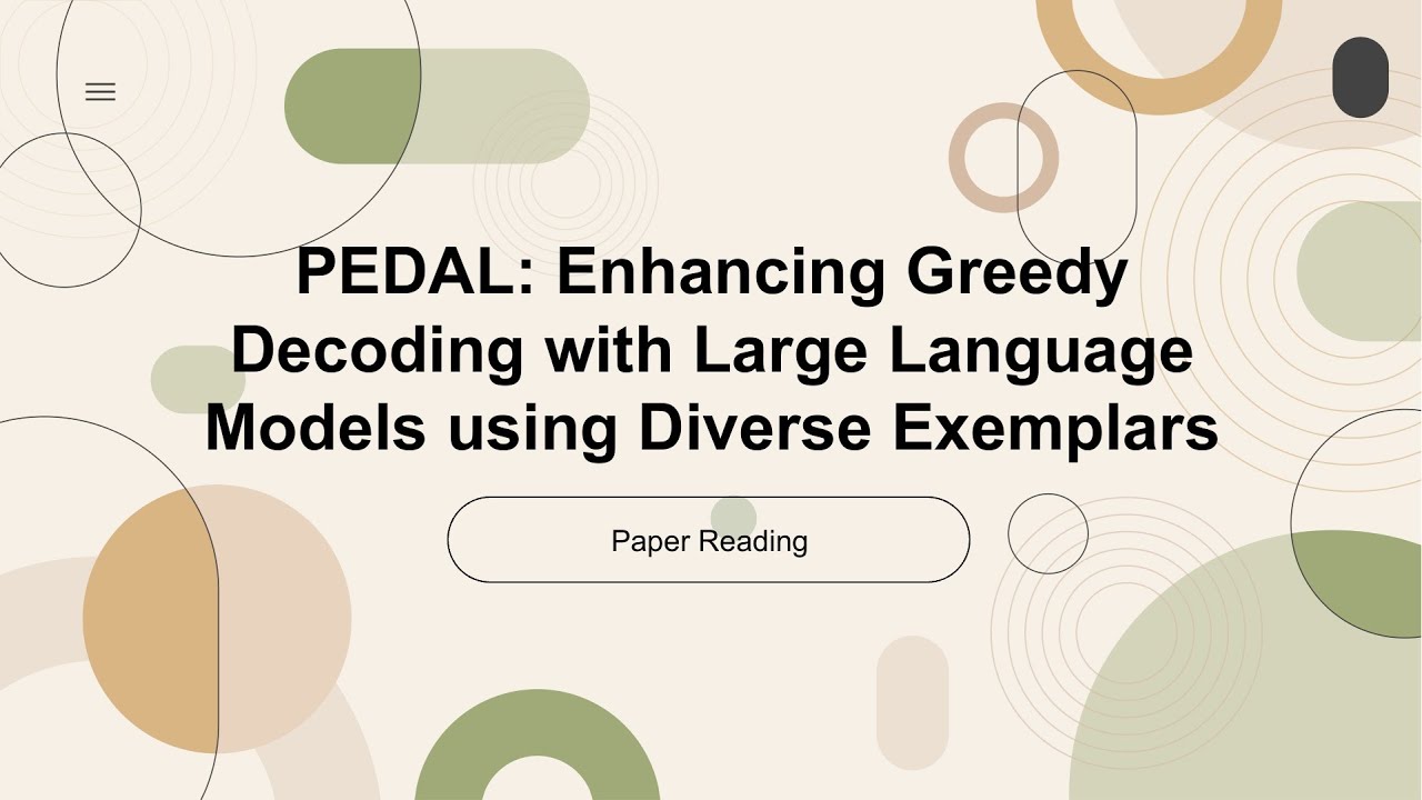 [2024 Best AI Paper] PEDAL: Enhancing Greedy Decoding with Large Language Models using Diverse Exemp
