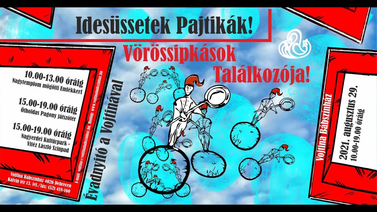 Idesüssetek Pajtikák! Vörössipkások Találkozója! - Évadnyitó a Vojtinával