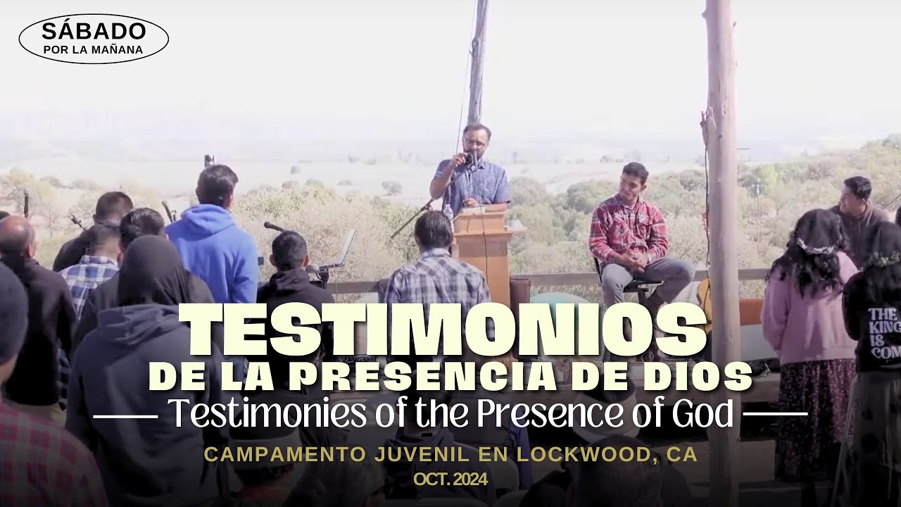 (2) Campamento Juvenil en Lockwood, CA | 19/Octubre/2024 | Sábado por la mañana