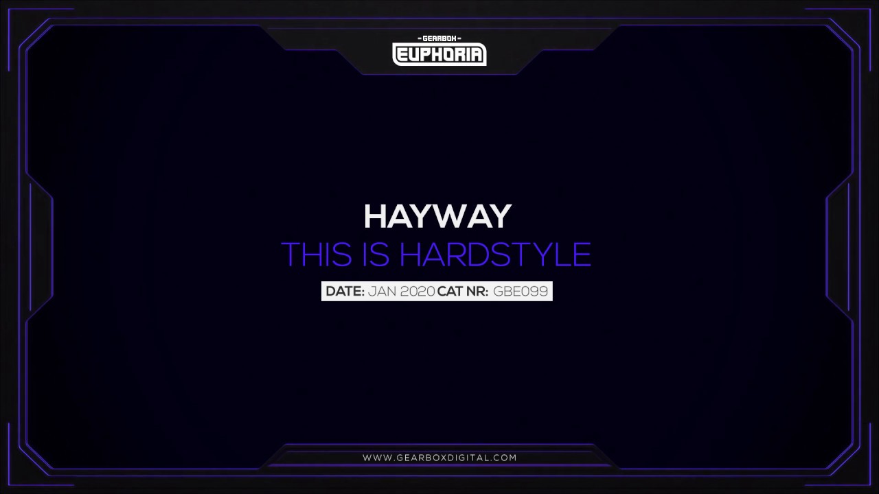 Hayway - This Is Hardstyle [GBE099]