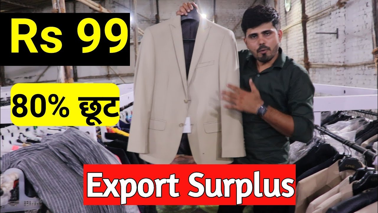 Export Surplus Branded Jacket, Blazer, Coat Paint @ 80% Off | Export Surplus Clothes in Delhi