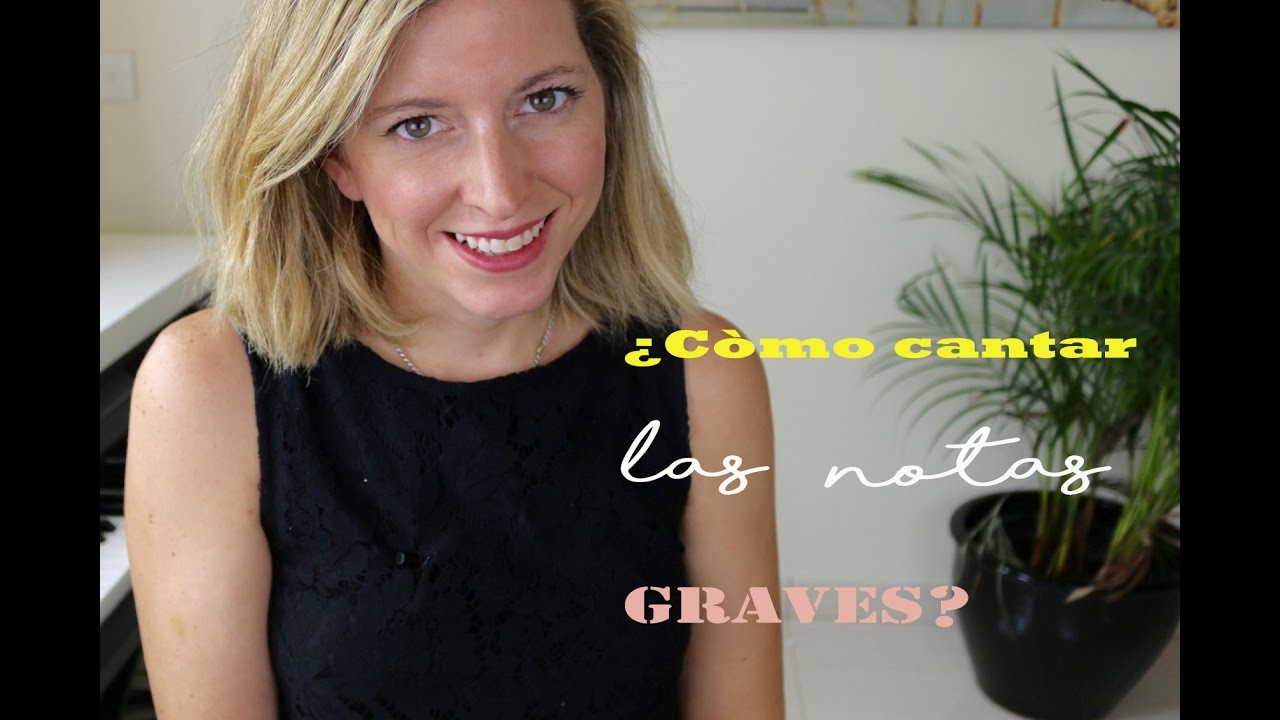 ¿Cómo cantar notas graves?