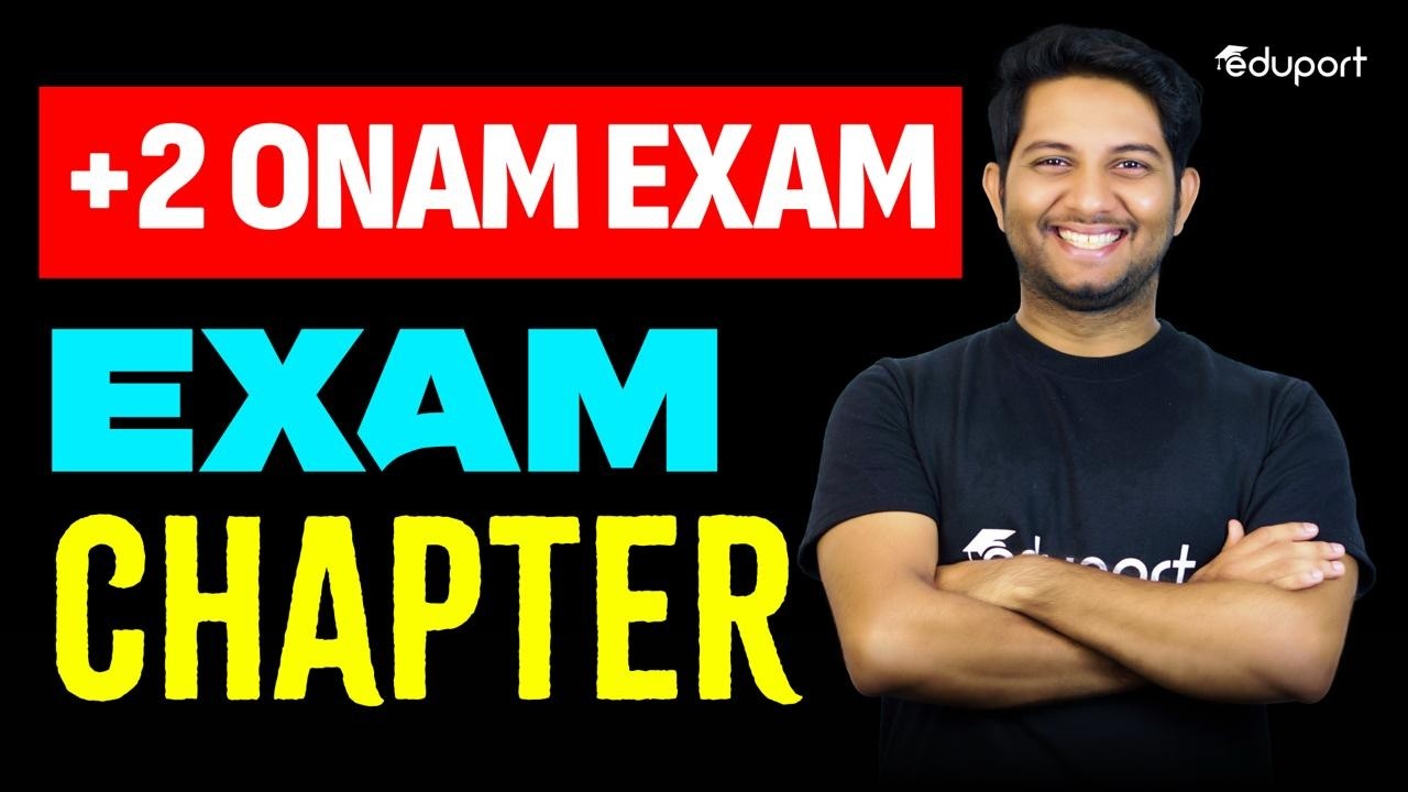 Plus Two Onam Exam Chapters and Portions | Eduport Plus Two