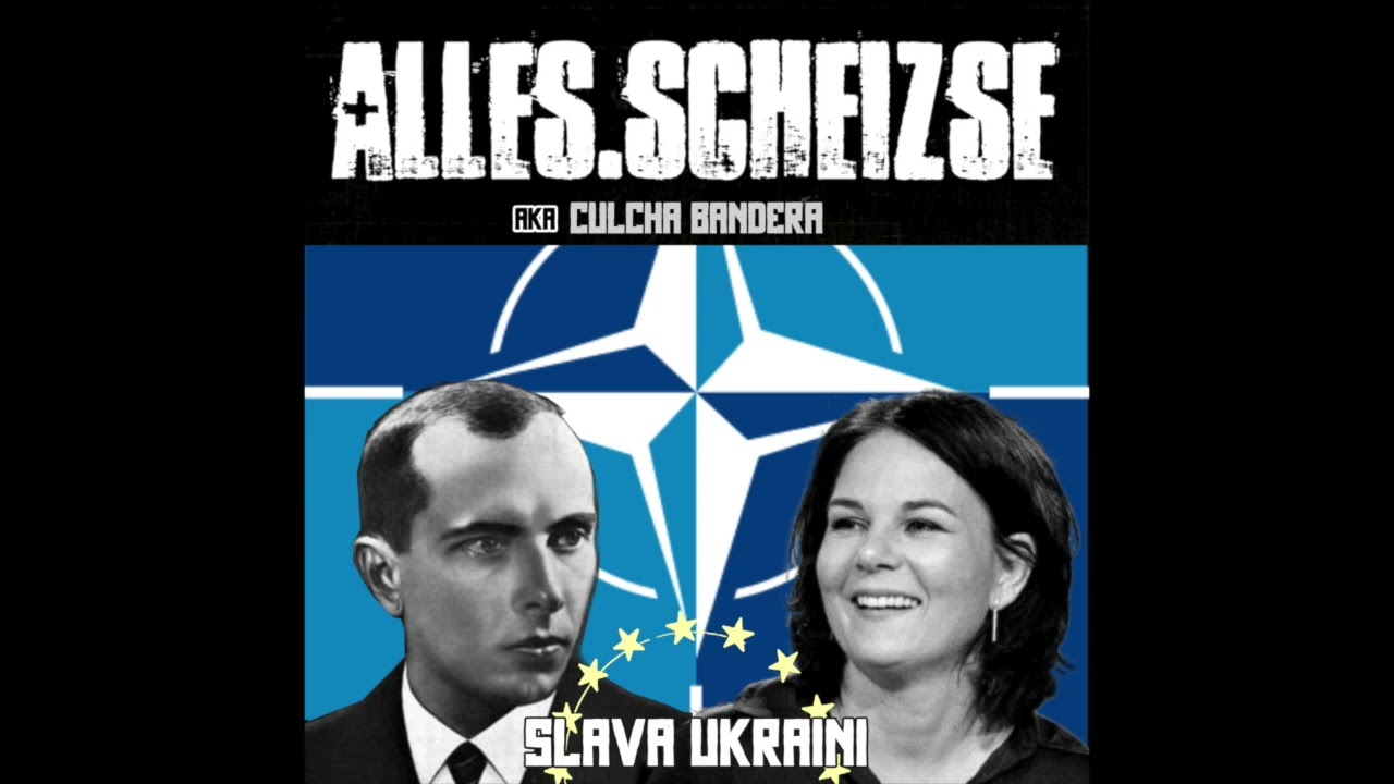 Alles.Scheizse aka Culcha Bandera - Slava Ukraini
