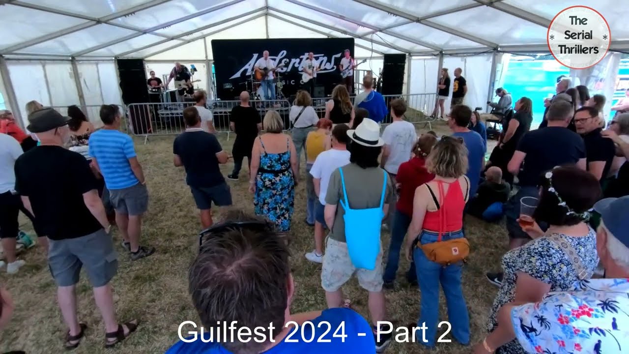 The Serial Thrillers - Guilfest 30th July 2024 Pt 2
