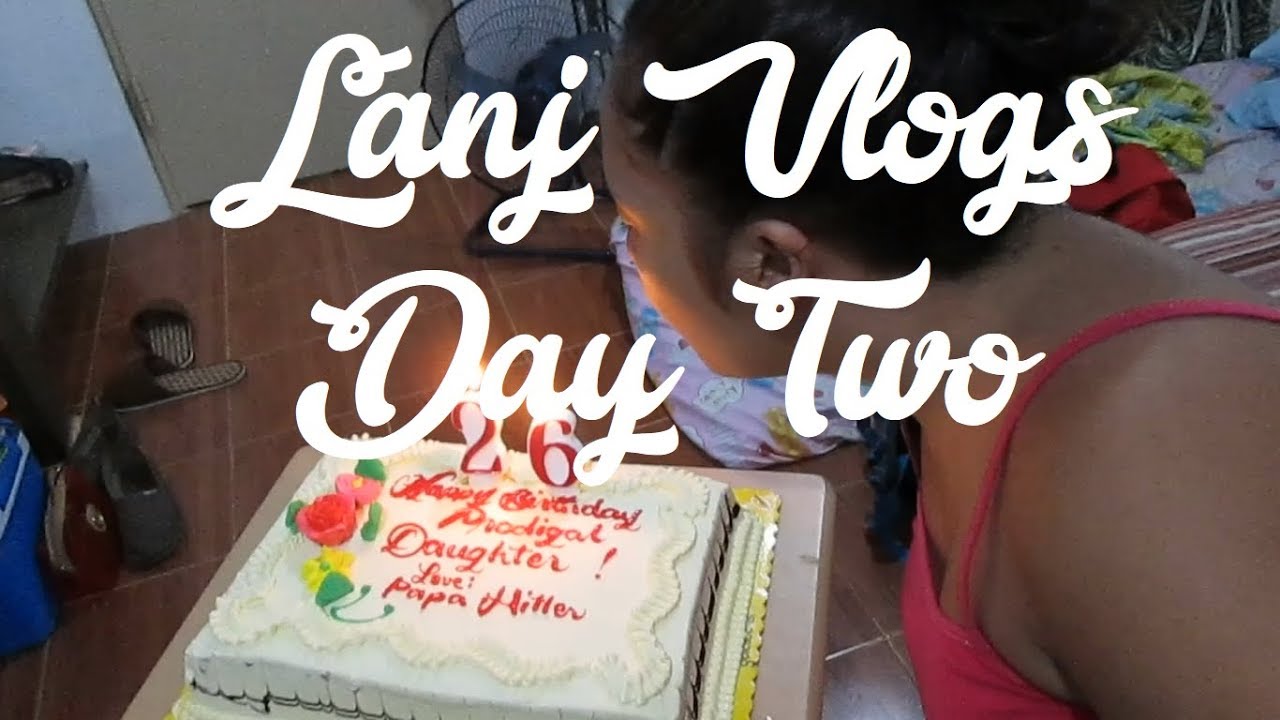LanjVlogs - Two: CAKE HUNTING, OUR FRIDGE, and SIS' BIRTHDAY