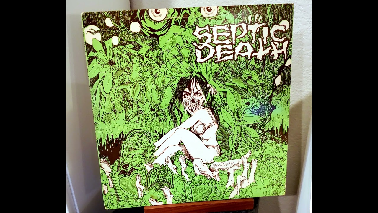 Septic Death - Need So Much Attention... Acceptance Of Whom [Vinyl Rip] 1984