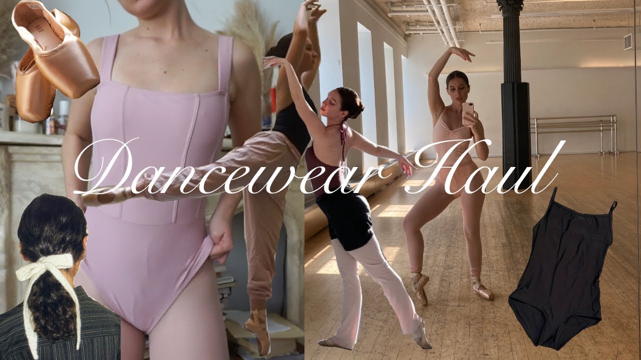 🩰 do leotards & shoes cure depression? let's find out. (fall dancewear try on haul)