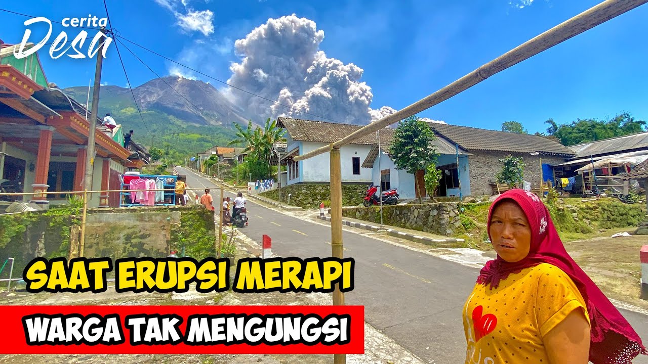 PART 2 : MERAPI ERUPSI, WARGA DESA TIDAK MENGUNGSI ! Cerita Desa Stabelan Saat Gunung Merapi Meletus